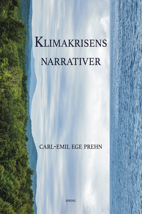 Klimakrisens narrativer